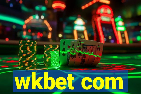wkbet com